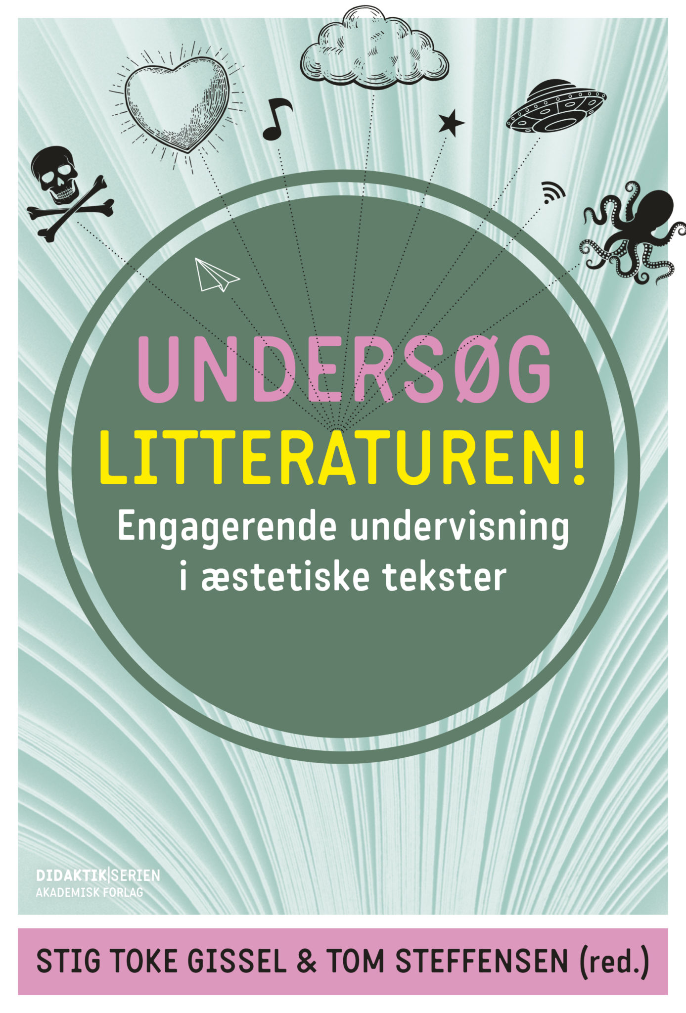 Undersøg litteraturen, en antologi